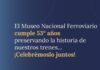 El Museo Nacional Ferroviario festeja los 53 años
