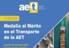 La AET entregará sus «Medallas al Mérito en el Transporte» en Madrid