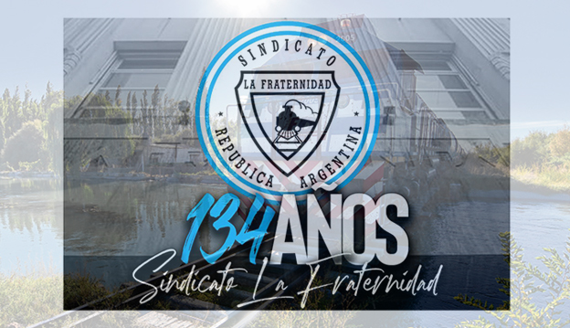 134 Años del Sindicato La Fraternidad